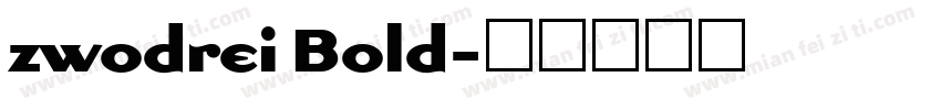 zwodrei Bold字体转换